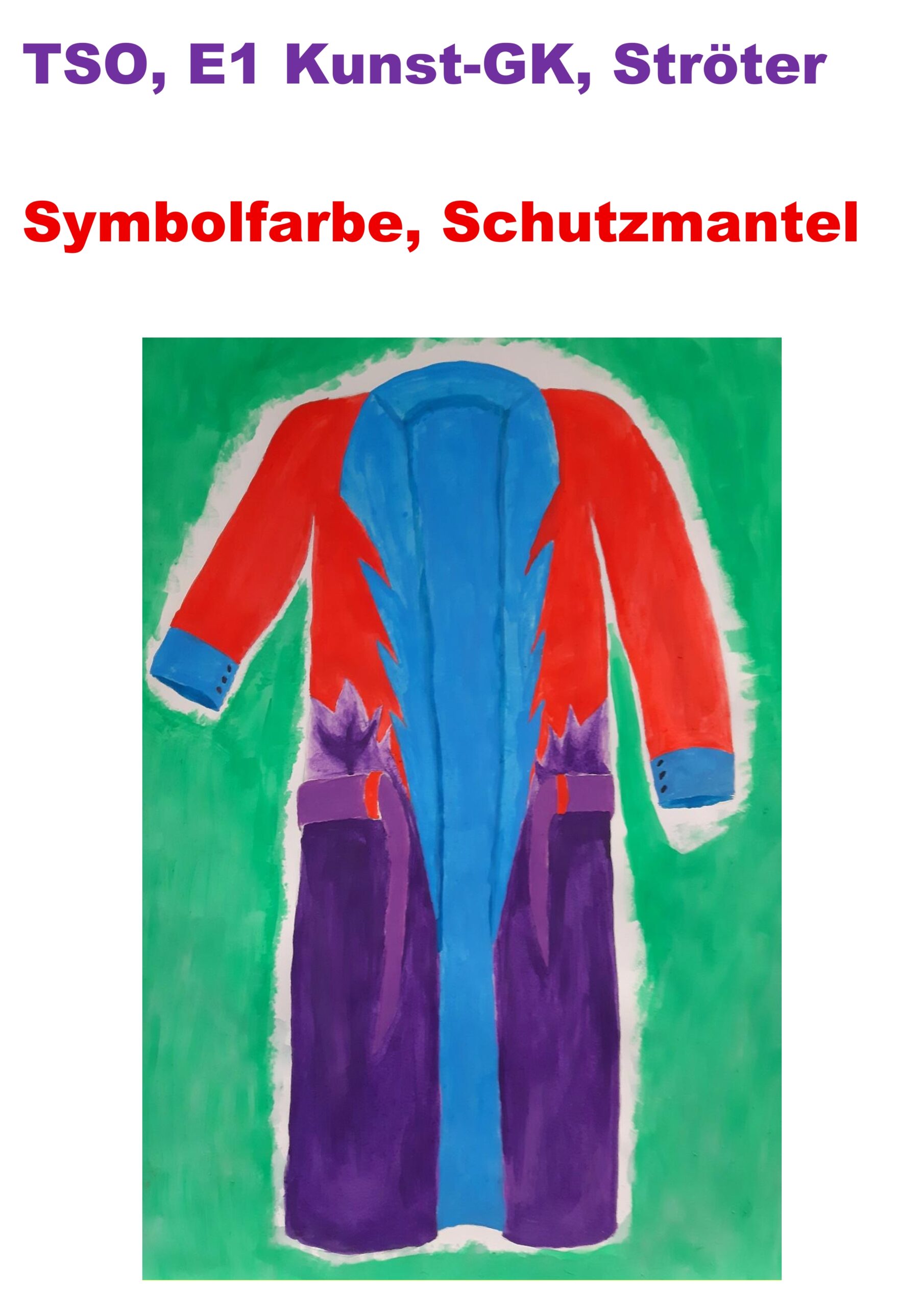 Plakat E1 Kunst-GK, Ströter, Symbolfarbe, Schutzmantel